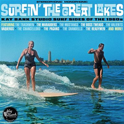 Surfin' The Great Lakes: Kay Bank Studio Surf Side - Cd - Varios Artistas