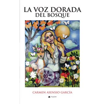 La Voz Dorada Del Bosque