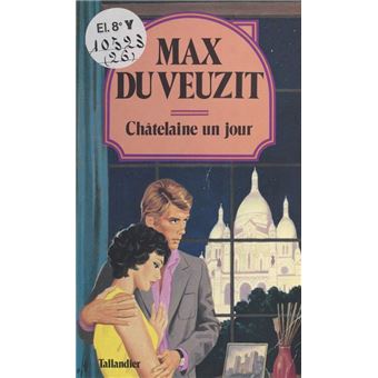 Châtelaine un jour - 1