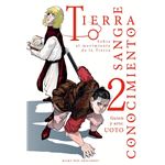 Tierra, sangre, conocimiento vol. 2