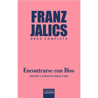 Encontrarse Con Dios Obra Completa
