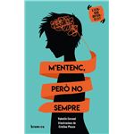 M´´entenc, però no sempre