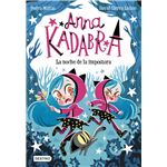 Anna Kadabra 15. La noche de la impostora