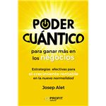 Poder cuántico para ganar más en los negocios