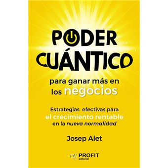 Poder cuántico para ganar más en los negocios
