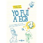 Yo fui a EGB 4 (edición 10º aniversario)