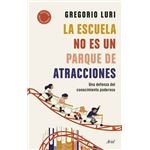 La escuela no es un parque de atracciones