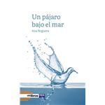 Un pájaro bajo el mar