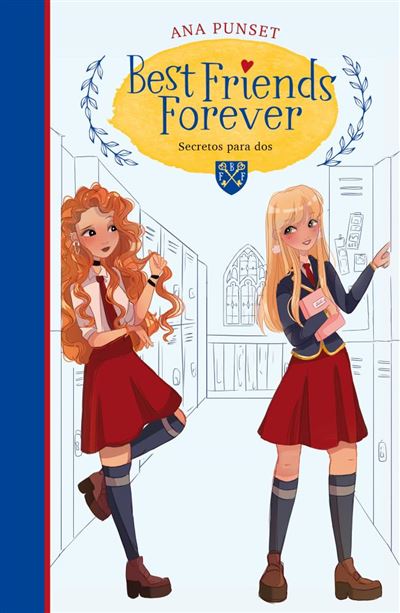 Secretos para dosSecretos para dos (Best Friends Forever 2) - ePub