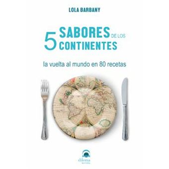Sabores de los 5 continentes