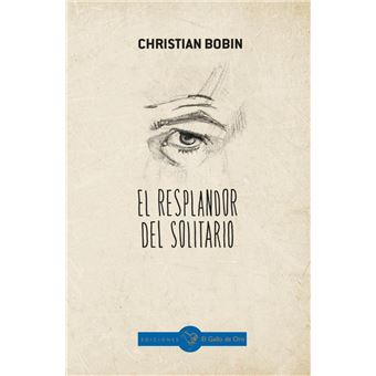 El Resplandor Del Solitario