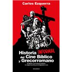 Historia informal del cine bíblico y grecorromano