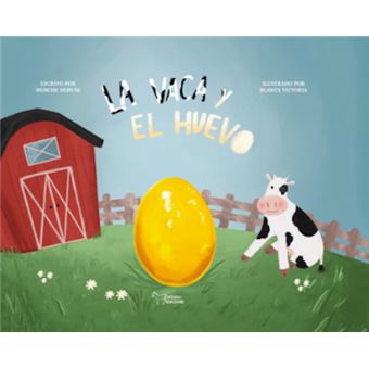 La Vaca Y El Huevo - 1