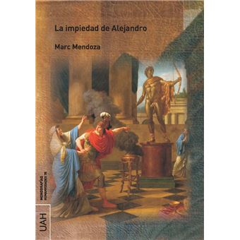 La Impiedad De Alejandro - 1