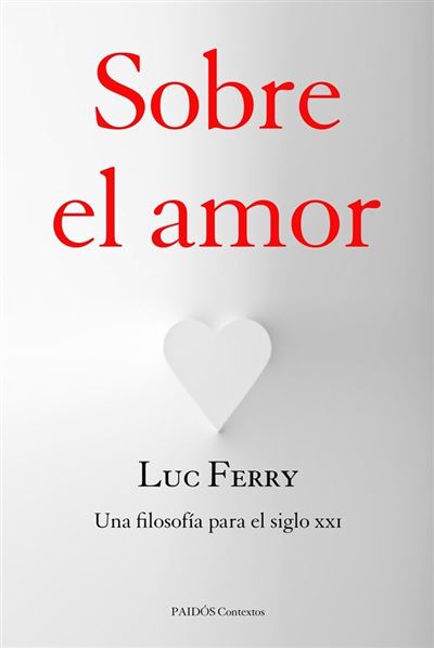 Paidos Iberica Sobre El Amor
