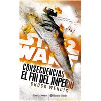 Star Wars. Consecuencias. El fin del imperio