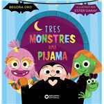 Tres monstres amb pijama