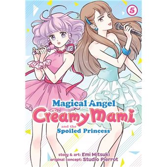 Magical Angel Creamy Mami and the Spoiled Princess Vol. 5 - 1