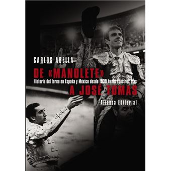 De Manolete a José Tomás