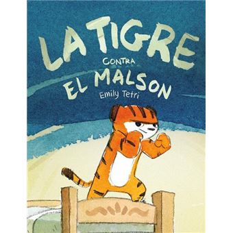 La Tigre contra el malson (= Tigresa contra pesadilla)