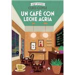 Un café con leche agria (Cozy Mystery)