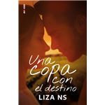 Una copa con el destino