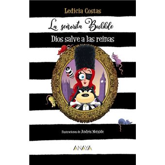 La señorita bubble: dios salve a las reinas
