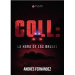 Coll: La Hora De Las Brujas