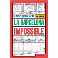 La Barcelona Impossible