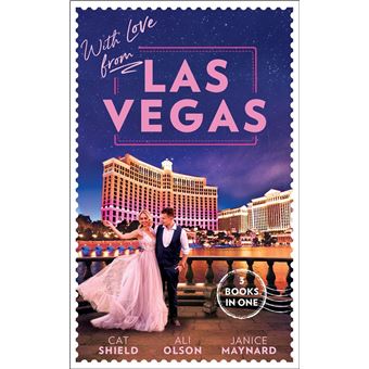 With Love From Las Vegas: A Win-Win Proposition / Her Sexy Vegas Cowboy / Twins on the Way - 1