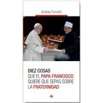Diez cosas que el papa francisco qu