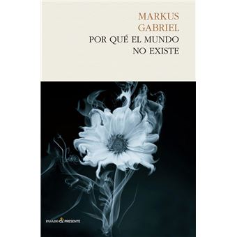 Por que el mundo no existe
