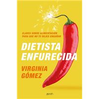 Dietista enfurecida