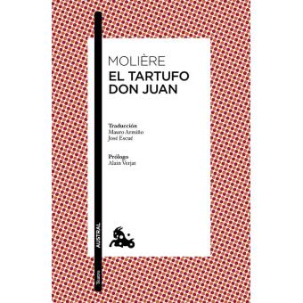 El Tartufo / Don Juan