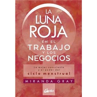 La luna roja en el trabajo y los negocios