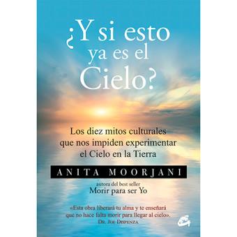 Y si esto ya es el cielo