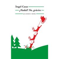 ¿Nadal? No, gràcies