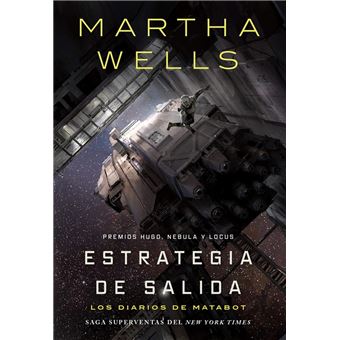 Los Diarios De Matabot-Estrategia De Salida