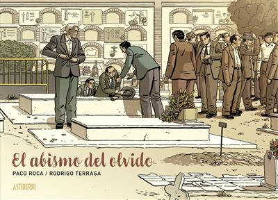 Astiberri Hombre Oscuro El Abismo Del Olvido - Paco Roca (Autor), Rodrigo Terrasa (Autor)