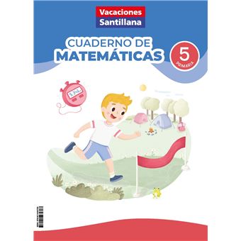 Vacaciones Santillana 5º Primaria Cuaderno de matemáticas 2026 