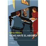 Vidas Ante El Abismo