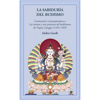 La Sabiduria Del Budismo