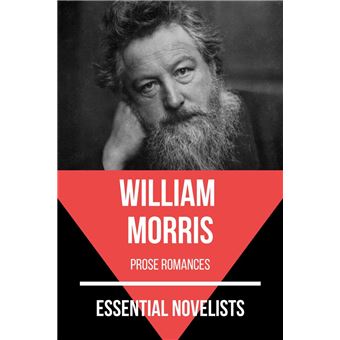Essential Novelists - William Morris - 1