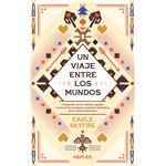 Un viaje entre los mundos