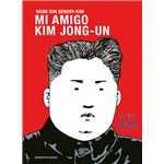 Mi amigo Kim Jong-un