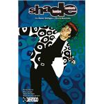 Shade El Hombre Cambiante 3 De Peter Milligan Y Chris Bachal