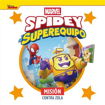 Spidey y su superequipo. Misión contra Zola