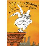 C`Est La Catastrophe!