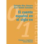 El cuento español en el siglo xx