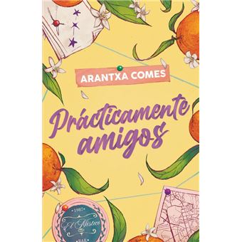 Prácticamente amigos